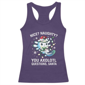 Christmas Axolotl Racerback Tank Top Nice Naughty You Axolotl Questions Santa TS09 Purple Print Your Wear