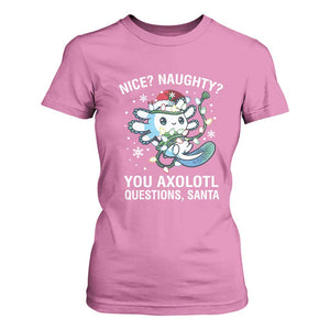 Christmas Axolotl T Shirt For Women Nice Naughty You Axolotl Questions Santa TS09 Azalea Print Your Wear