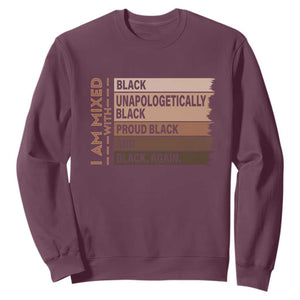 Melanin Pride Sweatshirt Yes I'm Mixed With Black TS09 Maroon Print Your Wear
