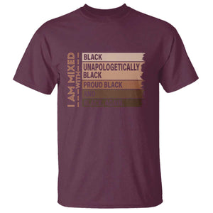Melanin Pride T Shirt Yes I'm Mixed With Black TS09 Maroon Print Your Wear