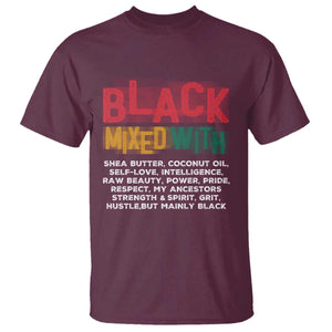 Funny Black Pride T Shirt Yes I'm Mixed With Black TS09 Maroon Print Your Wear