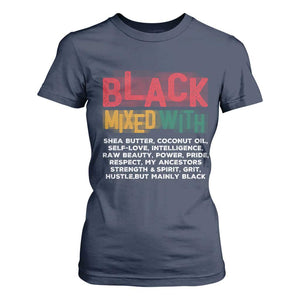 Funny Black Pride T Shirt For Women Yes I'm Mixed With Black TS09 Navy Print Your Wear