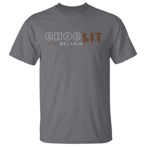 Black Pride T Shirt Choclit 100% Melanin African American TS09 Charcoal Print Your Wear