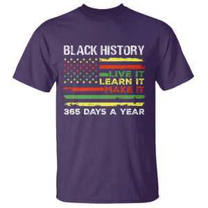 Black History Month T Shirt Live It Learn It Make It African American TS09 Purple Print Your Wear