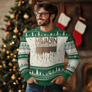 Melanin African Pride Ugly Christmas Sweater Made With Melanin Every Shade Slays TS09 Green Print Your Wear