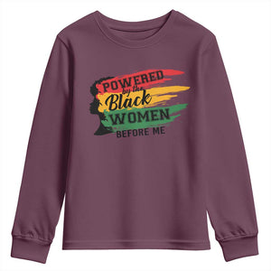 Powered By The Black Women Before Me Youth Sweatshirt TS09 Maroon Print Your Wear