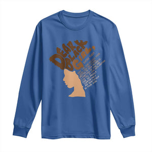 Dear Black Girl Black Women Pride Long Sleeve Shirt TS09 Royal Blue Print Your Wear