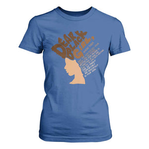 Dear Black Girl Black Women Pride T Shirt For Women TS09 Royal Blue Print Your Wear