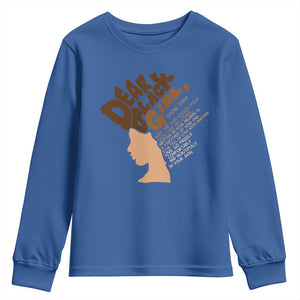 Dear Black Girl Black Women Pride Youth Sweatshirt TS09 Royal Blue Print Your Wear