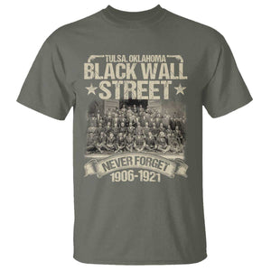 Black Wall Street T Shirt Never Forget 1906 1921 Tulsa Black History TS09 Military Green Print Your Wear