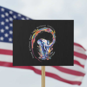 LGBTQ Ally Protest Sign Dream Without Fear Love Without Limits Rainbow Watercolor Elephant TS09 Horizontal 18" × 24" Black Print Your Wear