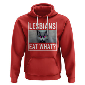 Lesbians Eat What? Funny Scared Cat LGBT Pride Hoodie TS09 Red Printyourwear