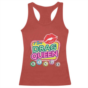 Drag Queen Racerback Tank Top I Love Drag Queen Bingo Fan LGBTQ TS09 Red Print Your Wear