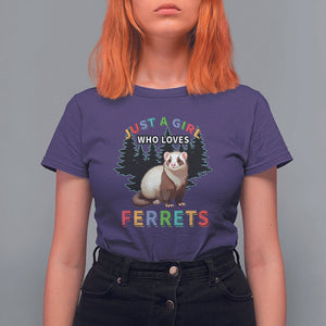 Just A Girl Who Loves Ferrets Cute T Shirt For Women TS09 Purple Printyourwear
