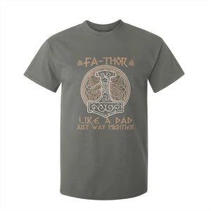 Funny Viking Dad T Shirt For Kid Fathor Like A Dad Just Way Mightier TS09 Military Green Print Your Wear