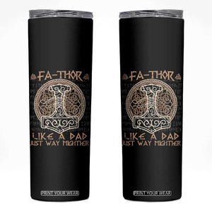 Funny Viking Dad Skinny Tumbler Fathor Like A Dad Just Way Mightier TS09 Black Print Your Wear