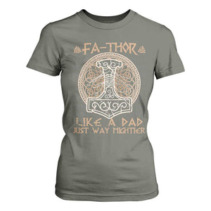 Funny Viking Dad T Shirt For Women Fathor Like A Dad Just Way Mightier TS09 Military Green Print Your Wear