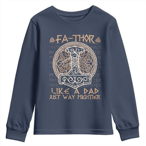 Funny Viking Dad Youth Sweatshirt Fathor Like A Dad Just Way Mightier TS09 Navy Print Your Wear