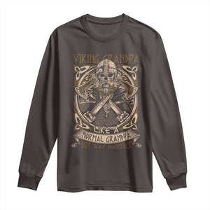 Viking Grandpa Long Sleeve Shirt Like A Normal Grandpa But Way Mightier TS09 Dark Chocolate Print Your Wear