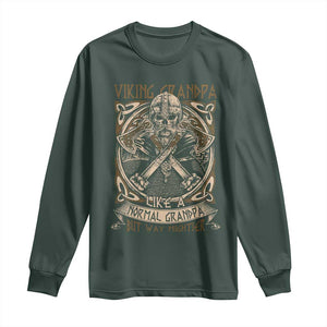 Viking Grandpa Long Sleeve Shirt Like A Normal Grandpa But Way Mightier TS09 Dark Forest Green Print Your Wear