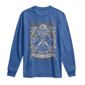 Viking Grandpa Long Sleeve Shirt Like A Normal Grandpa But Way Mightier TS09 Royal Blue Print Your Wear