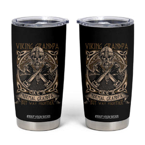 Viking Grandpa Tumbler Cup Like A Normal Grandpa But Way Mightier TS09 Black Print Your Wear