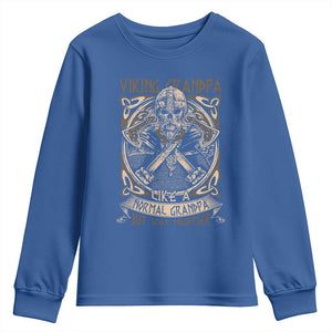 Viking Grandpa Youth Sweatshirt Like A Normal Grandpa But Way Mightier TS09 Royal Blue Print Your Wear