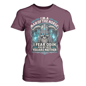 Viking T Shirt For Women I Am A Man Of The Norse I Fear Odin And My Wife TS09 Maroon Print Your Wear
