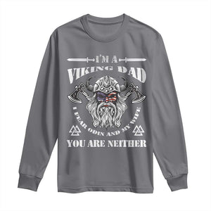 Viking Dad Long Sleeve Shirt I Fear Odin And My Wife TS09 Charcoal Print Your Wear