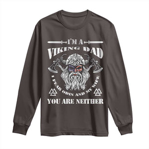 Viking Dad Long Sleeve Shirt I Fear Odin And My Wife TS09 Dark Chocolate Print Your Wear