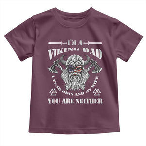 Viking Dad Toddler T Shirt I Fear Odin And My Wife TS09 Maroon Print Your Wear