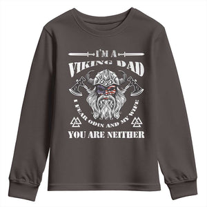 Viking Dad Youth Sweatshirt I Fear Odin And My Wife TS09 Dark Chocolate Print Your Wear