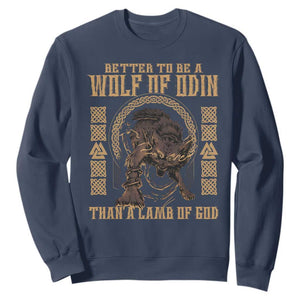 Viking Sweatshirt Better To Be Wolf Of Odin Norse Mythology TS09 Navy Print Your Wear
