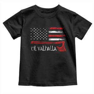 Viking Til Valhalla Toddler T Shirt TS09 Black Print Your Wear