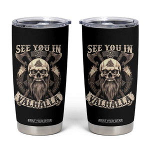 Viking Tumbler Cup See You In Valhalla TS09 Black Print Your Wear