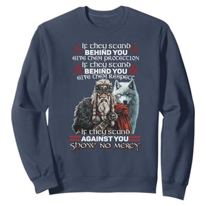 Viking Sweatshirt If They Stand Against You Show No Mercy TS09 Navy Print Your Wear