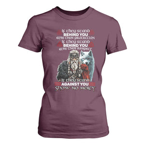 Viking T Shirt For Women If They Stand Against You Show No Mercy TS09 Maroon Print Your Wear