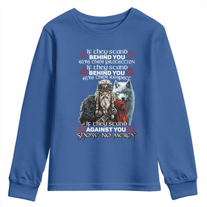 Viking Youth Sweatshirt If They Stand Against You Show No Mercy TS09 Royal Blue Print Your Wear