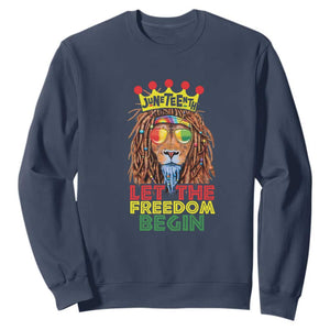 Juneteenth Sweatshirt Let The Freedom Begin Lion Rasta TS09 Navy Print Your Wear