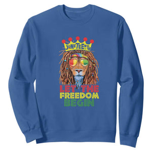 Juneteenth Sweatshirt Let The Freedom Begin Lion Rasta TS09 Royal Blue Print Your Wear