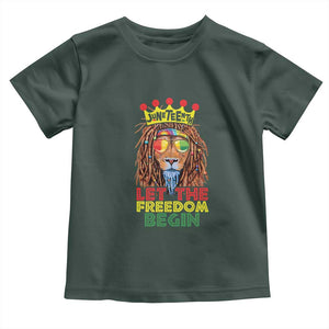 Juneteenth Toddler T Shirt Lion Rasta Let The Freedom Begin African American TS09 Dark Forest Green Print Your Wear