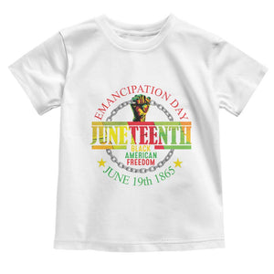 Juneteenth 1865 Toddler T Shirt Emancipation Day Black American Freedom Melanin Pride TS09 White Print Your Wear