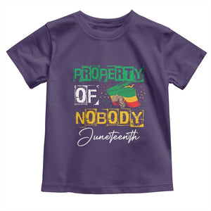 Property Of Nobody Melanin Black Freedom Toddler T Shirt TS09 Purple Print Your Wear