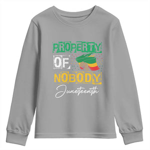 Property Of Nobody Melanin Black Freedom Youth Sweatshirt TS09 Sport Gray Print Your Wear