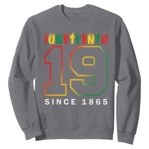Juneteenth Sweatshirt 19th 1865 Melanin Black Freedom TS09 Charcoal Print Your Wear