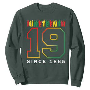 Juneteenth Sweatshirt 19th 1865 Melanin Black Freedom TS09 Dark Forest Green Print Your Wear