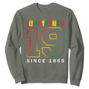 Juneteenth Sweatshirt 19th 1865 Melanin Black Freedom TS09 Military Green Print Your Wear