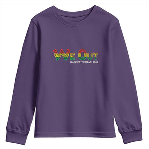 Juneteenth We Out Harriet Tubman Quotes Youth Sweatshirt TS09 Purple Print Your Wear