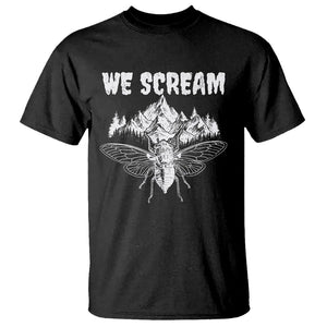 We Scream Funny Summer Cicada T Shirt TS09 Black Print Your Wear