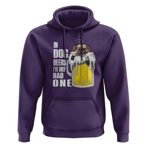 Funny Beer Lover Hoodie In Dog Beers I've Only Had One TS09 Purple Print Your Wear